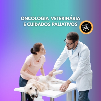 Oncologia Veterinária e Cuidados Paliativos